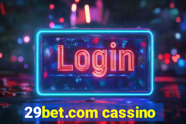 29bet.com cassino